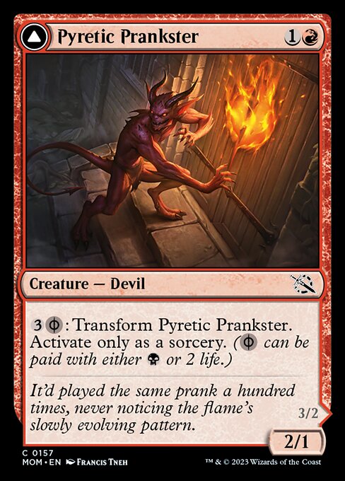 Pyretic Prankster // Glistening Goremonger