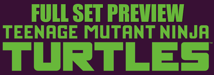 Teenage Mutant Ninja Turtles